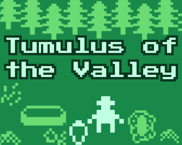 Tumulus of the Valley Capsule
